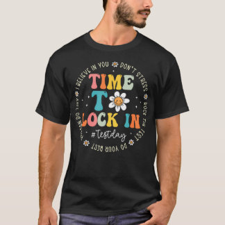 Du Klarar Det Testdag Statlig Provning Tid Att Lås T Shirt