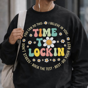 Du Klarar Det Testdag Statlig Testning Tid Att Lås T Shirt
