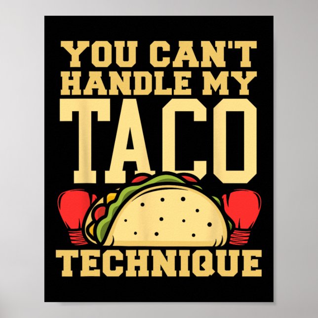 Du Klarar Inte Min Taco Teknik Kickboxning Mart Poster (Framsidan)