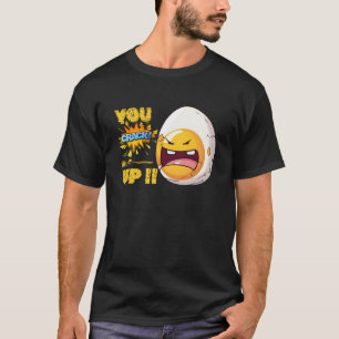 Du knäcker mig, ägg t shirt