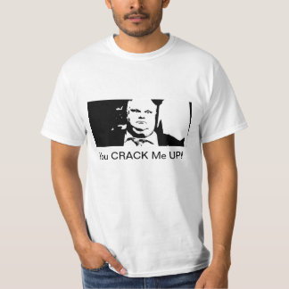 Du KNÄCKER upp mig! T-shirt