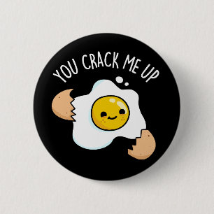 Du knäckte mig på en konstig Egg Pun Knapp