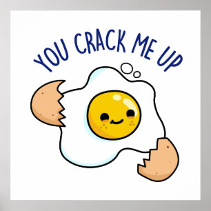Du knäckte mig på en konstig Egg Pun Poster