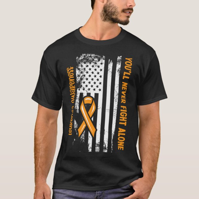 Du kommer aldrig att bekämpa Ensam Blodcancer Leuk T Shirt (Framsida)