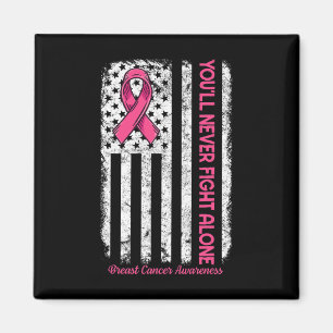 Du kommer aldrig att bekämpa Ensamens Flagga Rosa  Magnet