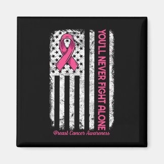Du kommer aldrig att bekämpa Ensamens Flagga Rosa  Magnet