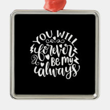 Du kommer aldrig att bli min alltid..