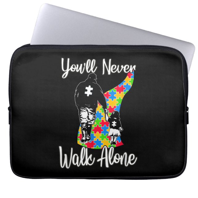 Du kommer aldrig att gå Alone Far Dotter Autism Laptop Fodral (Framsidan)
