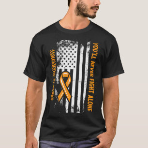 Du Kommer Aldrig Slåss Ensam Blodcancer Leukemi Me T Shirt