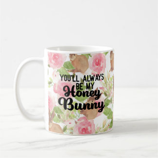 Du kommer alltid att vara min honungsbunny Rosa Bl Kaffemugg
