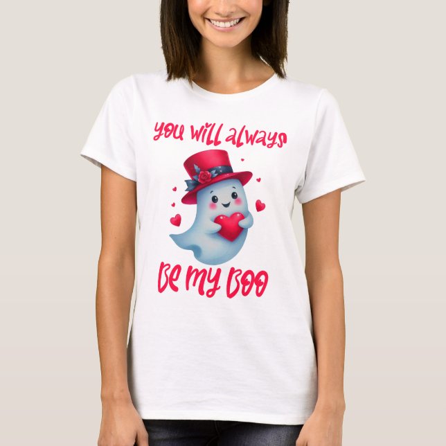 Du kommer alltid att vara min Valentines Ghost T Shirt (Framsida)