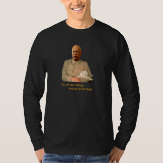 Du Kommer Att Äga Ingenting Och Du Kommer Att Vara T Shirt