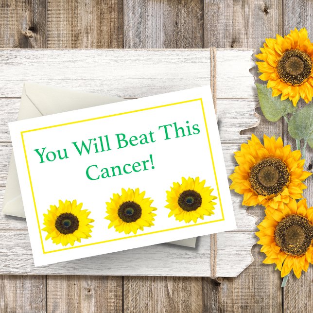 Du Kommer Att Besegra Denna Cancer! Solros-kort Kort (Bloom with strength, embrace hope, and conquer the battle against cancer.)