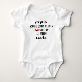Du kommer att bli barnvakt i elakets farbror, Cute T Shirt