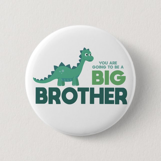 Du kommer att bli en storebror dinosaur knapp (Framsida)