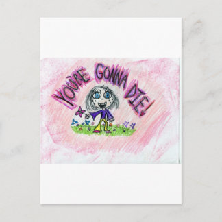 Du kommer att dö! vykort