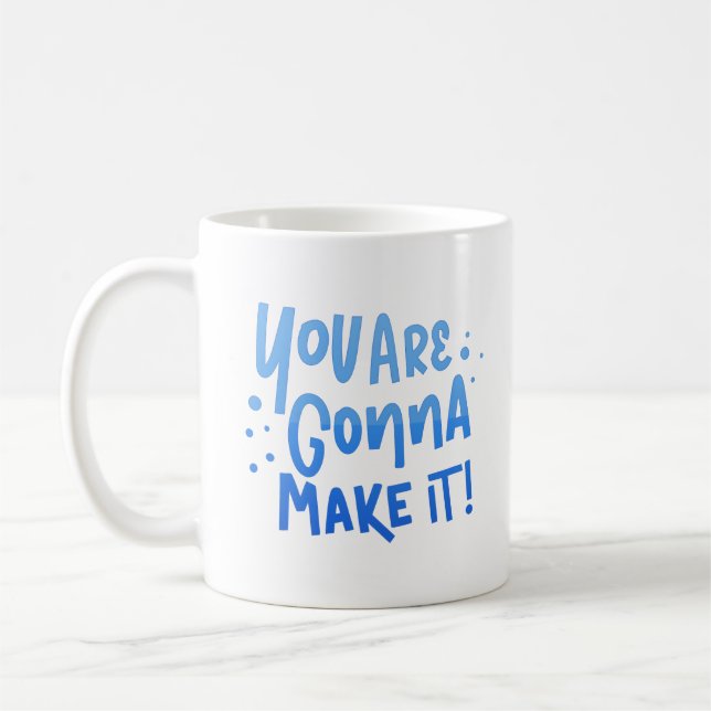 DU KOMMER ATT GÖRA DET KAFFEMUGG (Vänster)