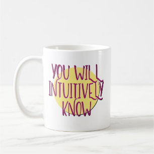 Du kommer att intutivt känna Recovery Slogan Mugg