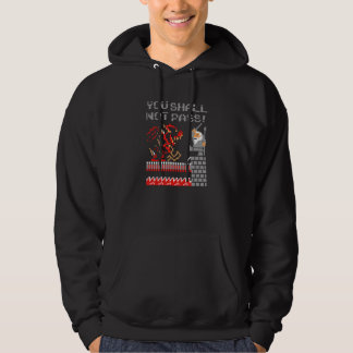 Du kommer inte att klara dig! Funny Novelty Manar Hoodie