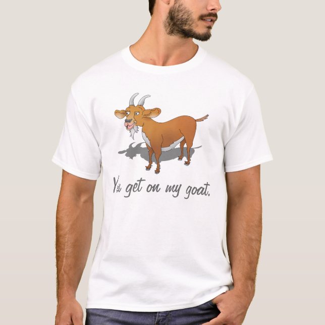 Du kommer på min get. tee shirt (Framsida)