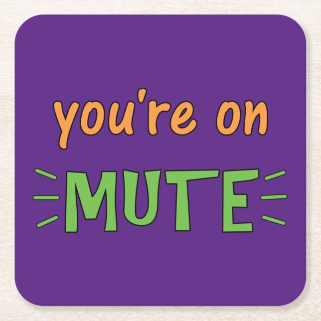 Du kör tyst underlägg papper kvadrat (Framsidan)