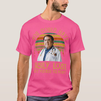 Du kunde ha Borttappad Tirty Pounds Tis Munt S T Shirt