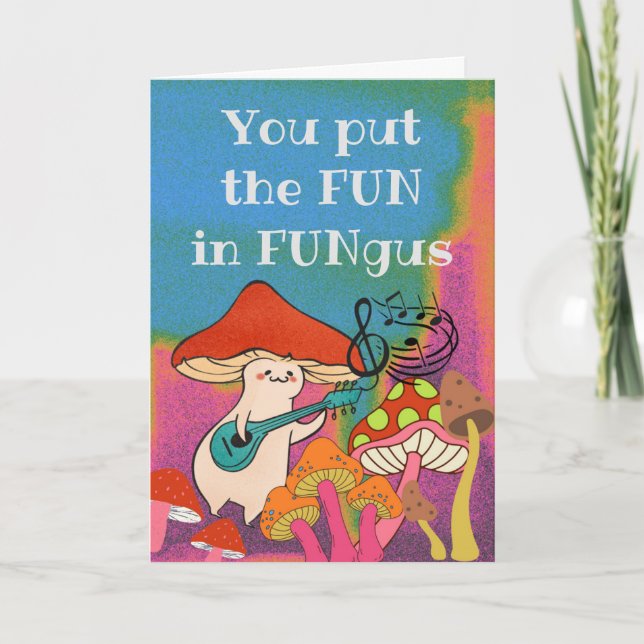 Du lägger Roligten i Fungus Guitar och spelar Mush Kort (Framsida)