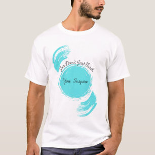 Du lär dig inte bara, din inspirerande stora desig t shirt