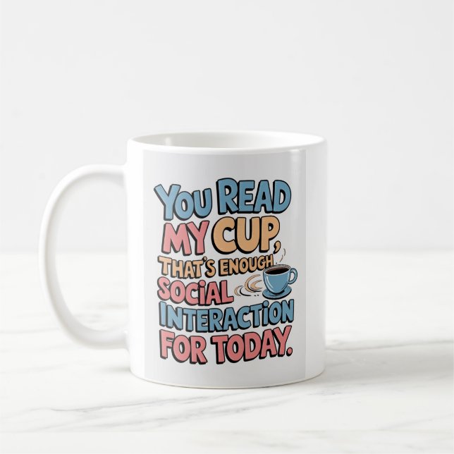 Du läser min Kopp.. Kaffemugg (Vänster)