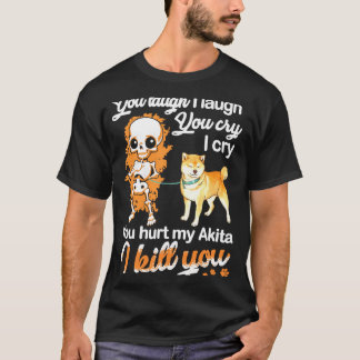Du Laugh I Laugh T Shirt