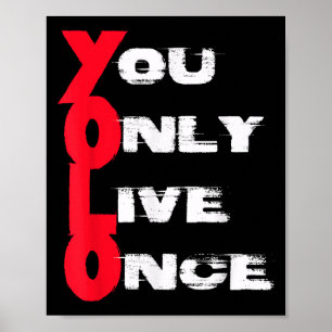 Du Lever Bara En Gång _ Motiverande Citat _ Inspir Poster