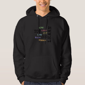 Du lever kärlek gråter förlorar blöder skriker Du Hoodie