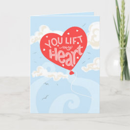 Du lyfter mitt hjärta - Romantisk ballongkärlek Kort