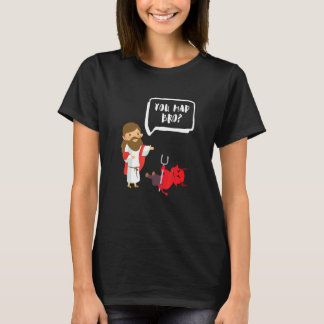 Du Mad Bro - Jesus - Djävulen - Lustigt kristen T Shirt
