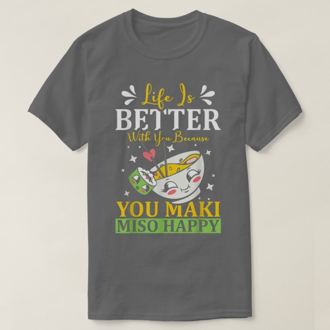 Du Maki Miso Glad Ramen Älskare Japan Japansk Mat T Shirt (Design framsida)