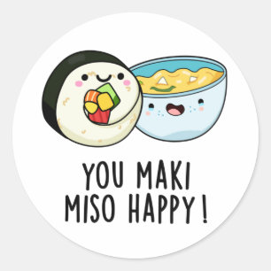 Du Maki Miso Lycklig Funny Japansk Food Pun Runt Klistermärke