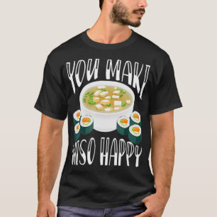 Du Maki Miso Lycklig Funny japansk Soppa Kawaii-ap T Shirt
