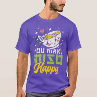 Du Maki Miso Lycklig Ramen Älskare Japan Foo T Shirt