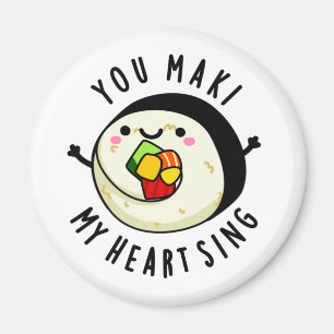 Du Maki My Heart Sjunga Funny Sushi Pun Magnet