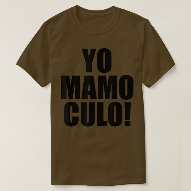 Du Mamo Culo! 16 T Shirt (Design framsida)