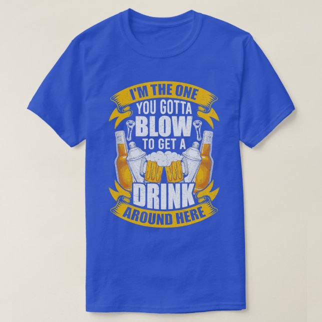 Du måste Blow Bartending Bartender T Shirt (Design framsida)