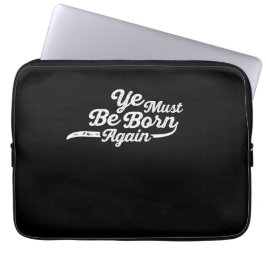 Du måste födas upp igen laptop fodral
