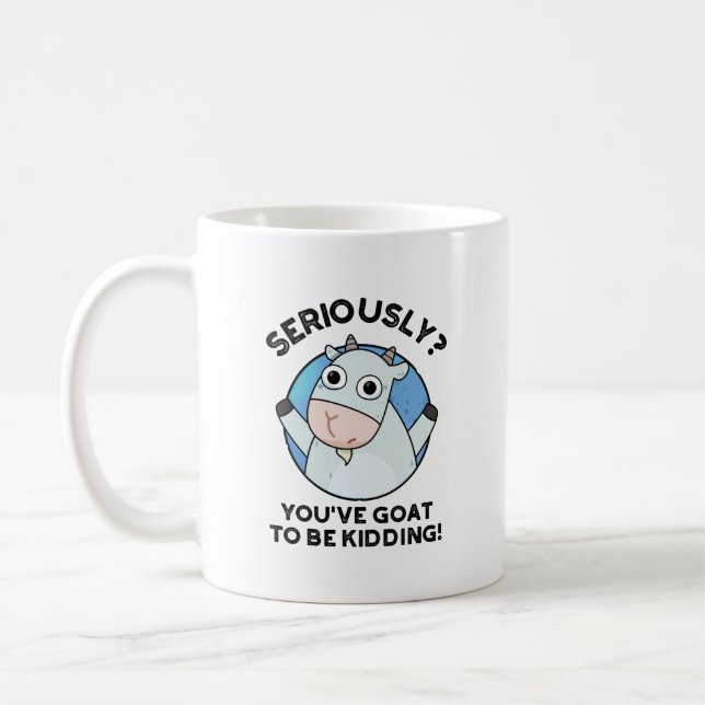 Du måste hålla på med en fin djurpun. kaffemugg (Vänster)