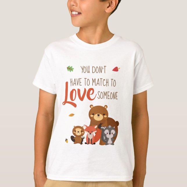 Du måste inte att matcha för att älska någon - tee shirt (Framsida)