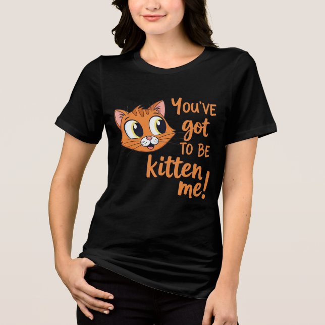 Du måste kolla mig i ögonen! Sött Katt Puns T Shirt (Framsida)