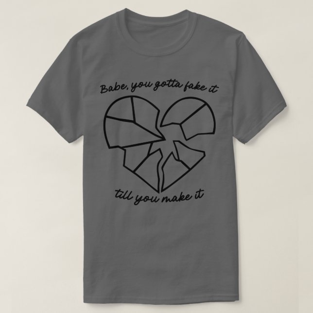 Du måste ta det tills du gör det till TShirt T Shirt (Design framsida)