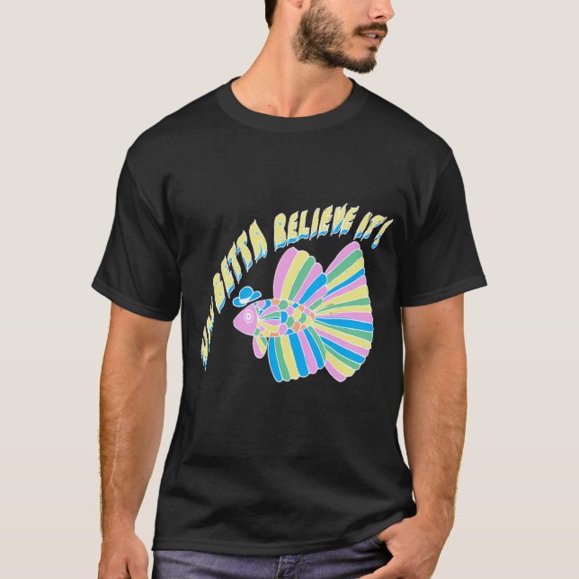 Du måste tro det Akvariedgift T Shirt (Framsida)