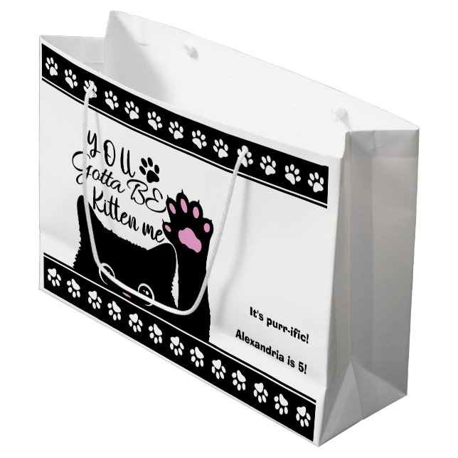 Du måste vara kattunge mig på Cat Mönster-födelsed (Framsidan Vinklad)