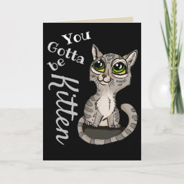 Du måste vara Kitten Pun Kort