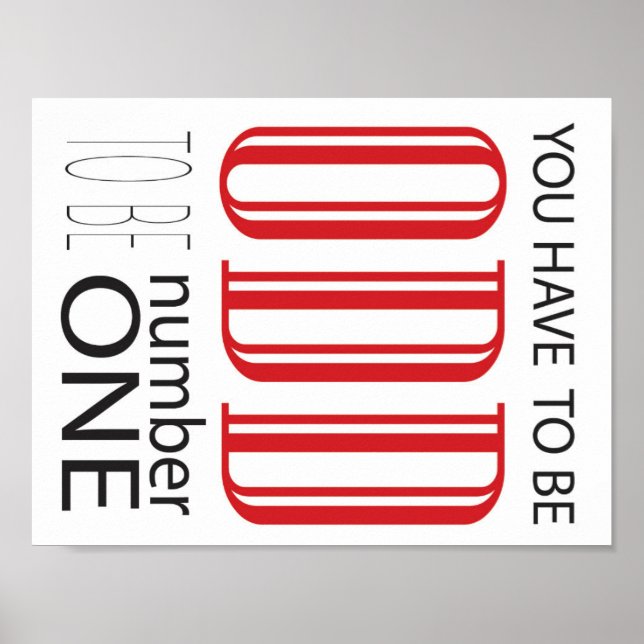 Du måste vara konstig för att vara nummer ett poster (Framsidan)